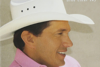 News!! George Strait - Bluish Clear Sky