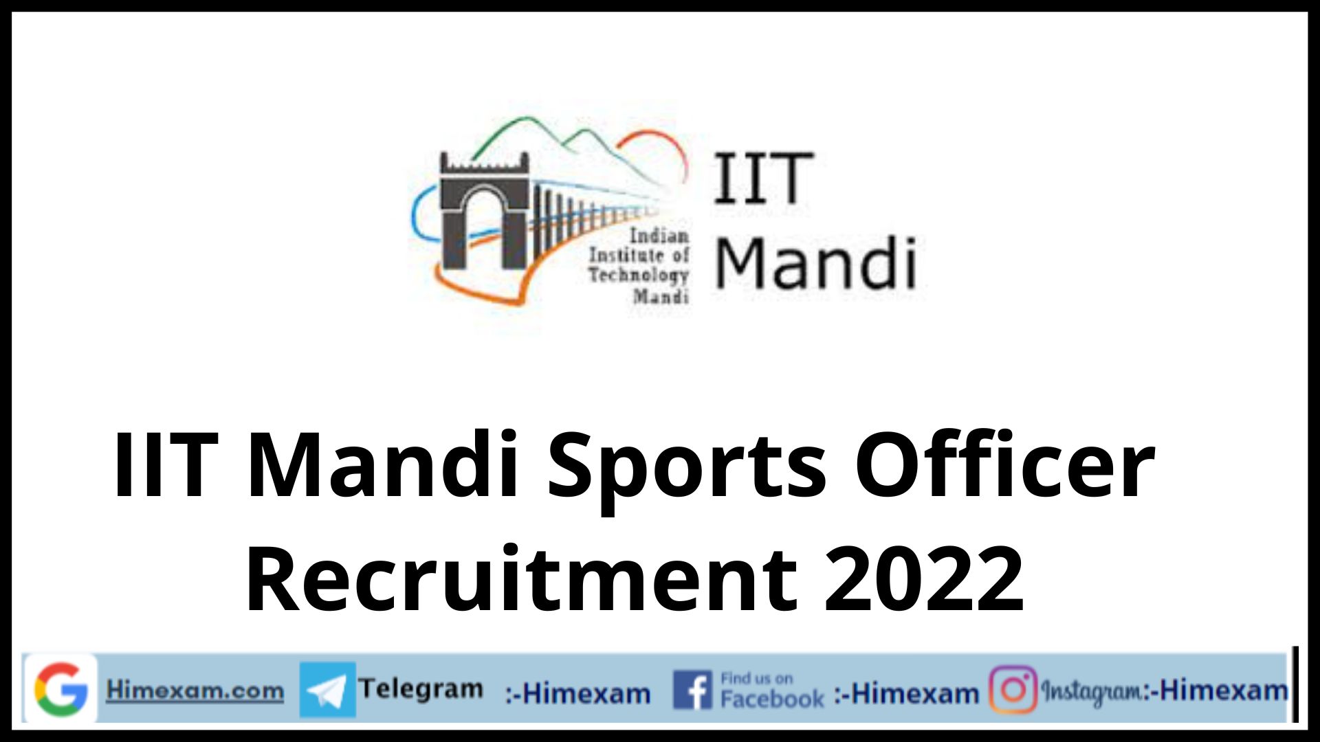 IIT Mandi Sports Officer Recruitment 2022