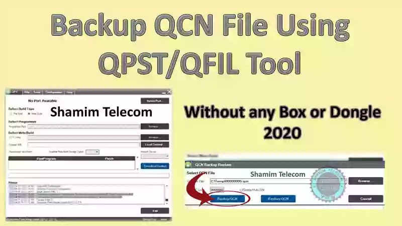 How to Backup QCN File Using QPST or QFIL Tool Qfil image, Qfil log symbol, icon, png, jpg, shamim telecom