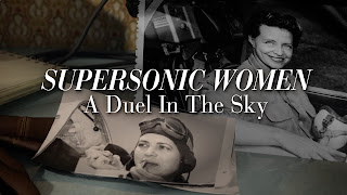 Supersonic Women A Duel in the Sky (2015) Δειτε Ντοκιμαντερ online