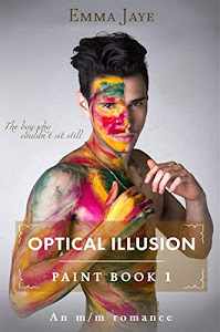 Optical Illusion: mm hurt/comfort romance (Paint Book 1) (English Edition)