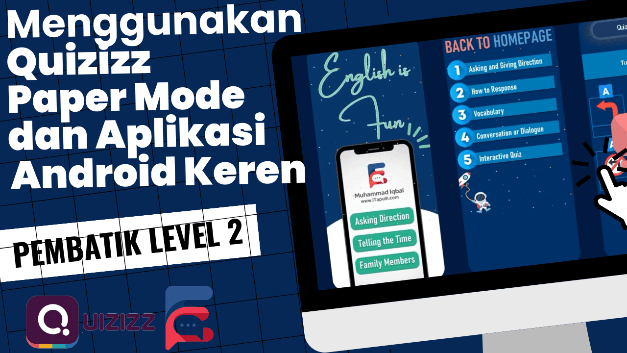 Pembelajaran Kreatif Menggunakan Quizizz Paper Mode dan Aplikasi Android Keren