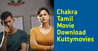 Chakra Tamil Movie Download Kuttymovies