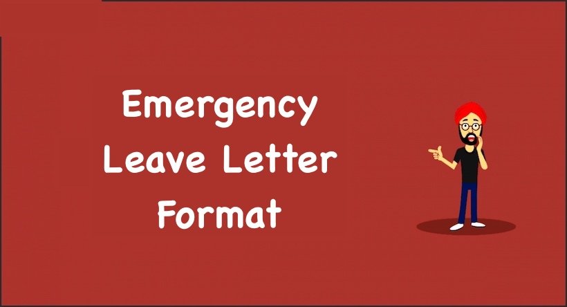Emergency Leave Letter Format 2023