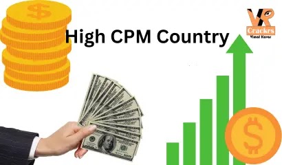 Top 10 High CPM Countries List 2024