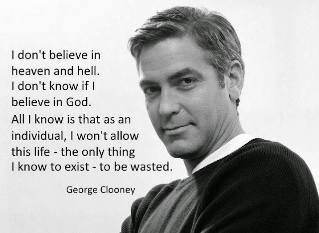 inspiring famous quotes By George Clooney