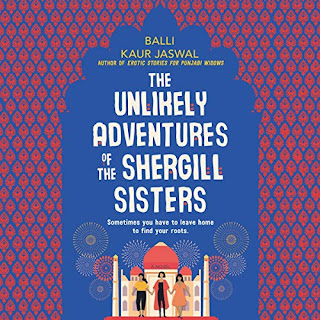 review of The Unlikely Adventures of the Shergill Sisters by Balli Kaur Jaswal