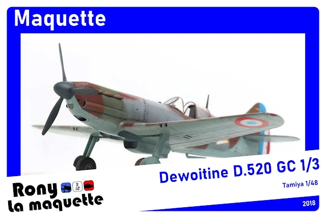 Maquette du Dewoitine D.520 du GC 1/3 de Tamiya au 1/48.