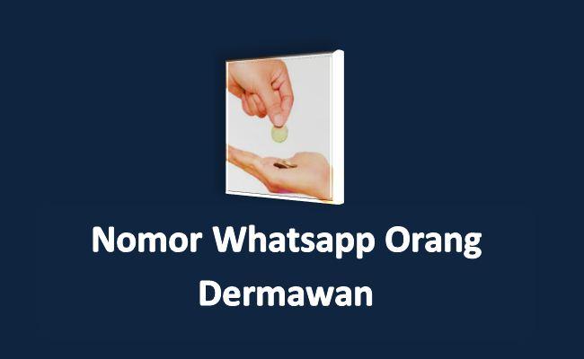Nomor Whatsapp Orang Dermawan