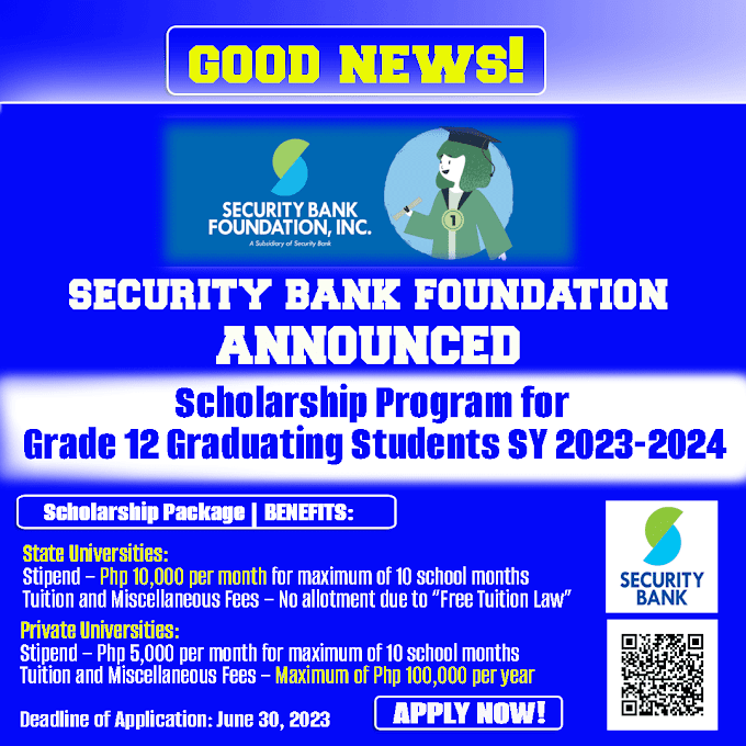 Application Form | Security Bank Foundation Scholarship SY 2023-2024 | Scholars for Better Communities | Apply Here!