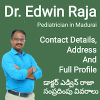 Dr. Edwin Raja Kids Doctor in Madurai, Contact Details, Address And Full Profile డాక్టర్ ఎడ్విన్ రాజా సంప్రదింపు వివరాలు