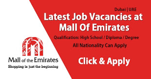 Mall Of Emirates Jobs In Dubai – UAE 2022