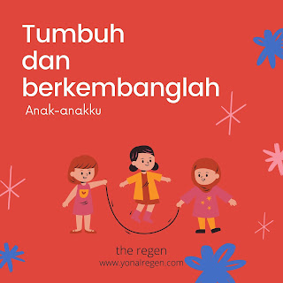 tumbuh dan kembang anak