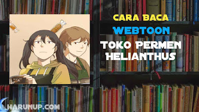 Baca Webtoon Toko Permen Helianthus Full Episode