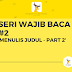 Panduan Menulis UC News We-media Seri Wajib Baca #2