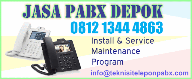 jasa pabx khusus wilayah depok, jasa teknisi pabx daerah depok dan sekitarnya, jasa pemasangan pabx depok, jasa service pabx depok