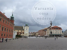 Cosa vedere a Varsavia in due giorni: piazza del Castello