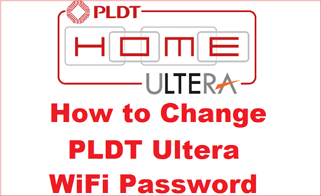 How to Change PLDT Ultera WiFi Password