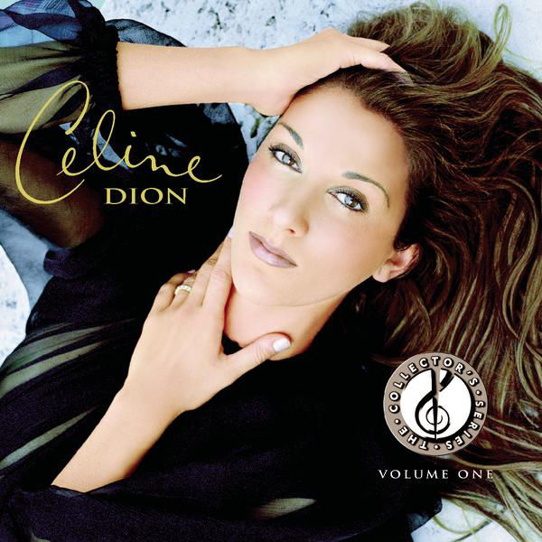 Céline Dion - The Collector's Series, Vol. 1 (2000) - Album [iTunes Plus AAC M4A]