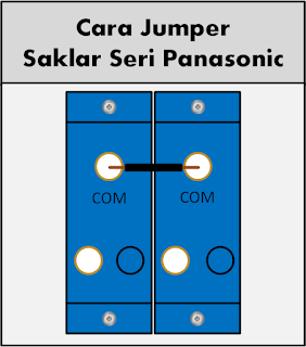 cara jumper saklar seri panasonic