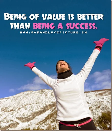 inspirational-picture-quote-being-of-value-is-better
