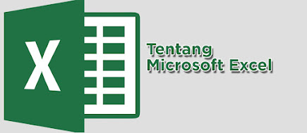 Tentang Microsoft Excel