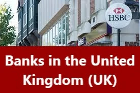 top 10 Banks in the United Kingdom (UK)