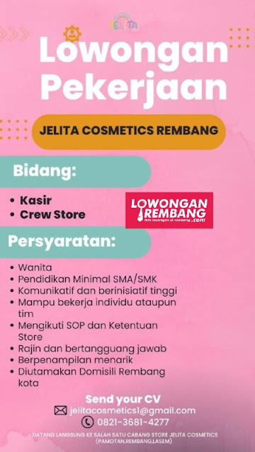 2 Lowongan Kerja Pegawai Kasir dan Crew Store Toko Jelita Cosmetics Rembang