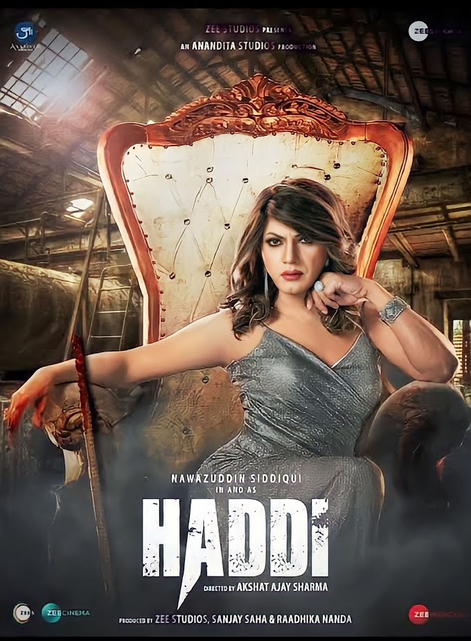 Haddi (2023) Movie Download Reviews, Cast & Release Date Filmyzilla