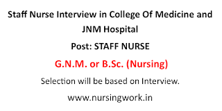 Staff Nurse Interview in College Of Medicine and JNM Hospital