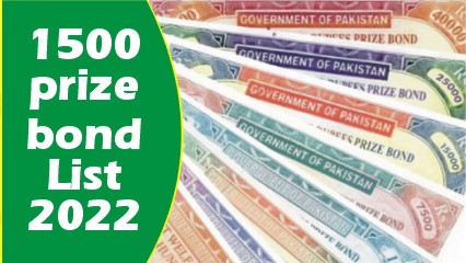 1500 prize bond list 2022 - Prize Bond 1500 Draw 2022