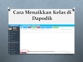 Cara Menaikkan Kelasi di Aplikasi Dapodik