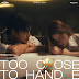 GEMINI - TOO CLOSE TO HANDLE (ใกล้เกิน)