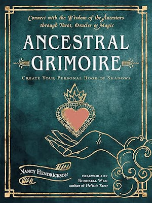 Ancestral Grimoire by Nancy Hendrickson
