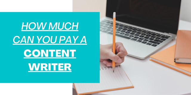 How much content writers should be paid?