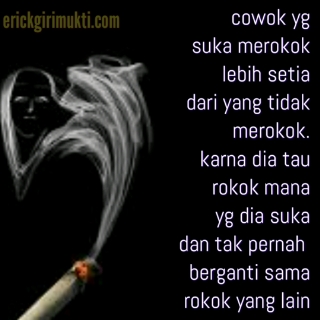 Gambar Kata kata  tentang rokok  dan sedang merokok Erick 