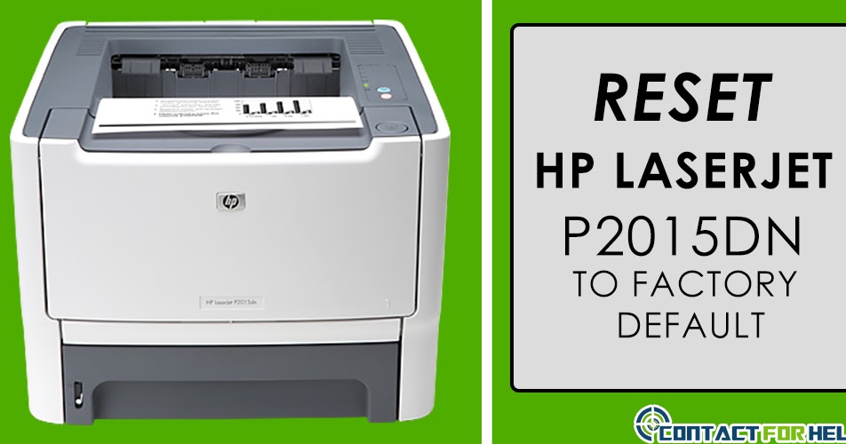 All In One Printers How To Reset Hp Laserjet P2015dn To Factory Default