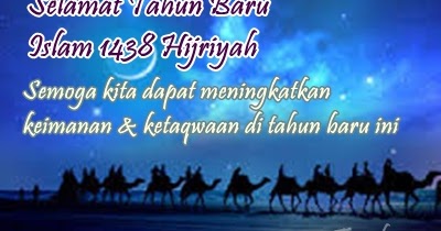 Kata Kata Ucapan Selamat Tahun Baru Islam 1438 Hijriyah 