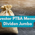 Investor PTBA Menanti Dividen Jumbo