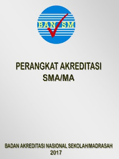 Perangkat Akreditasi SMA/MA Tahun 2017