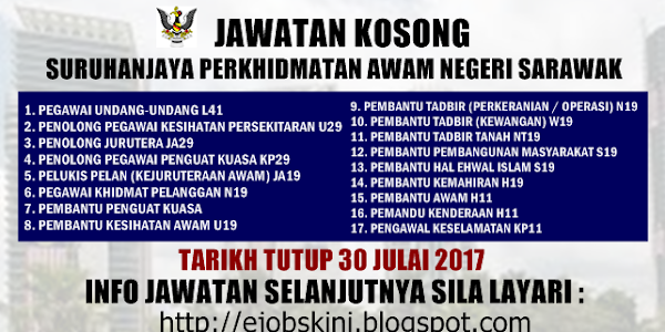 Jawatan Kosong Suruhanjaya Perkhidmatan Awam Negeri Sarawak - 30 Julai 2017