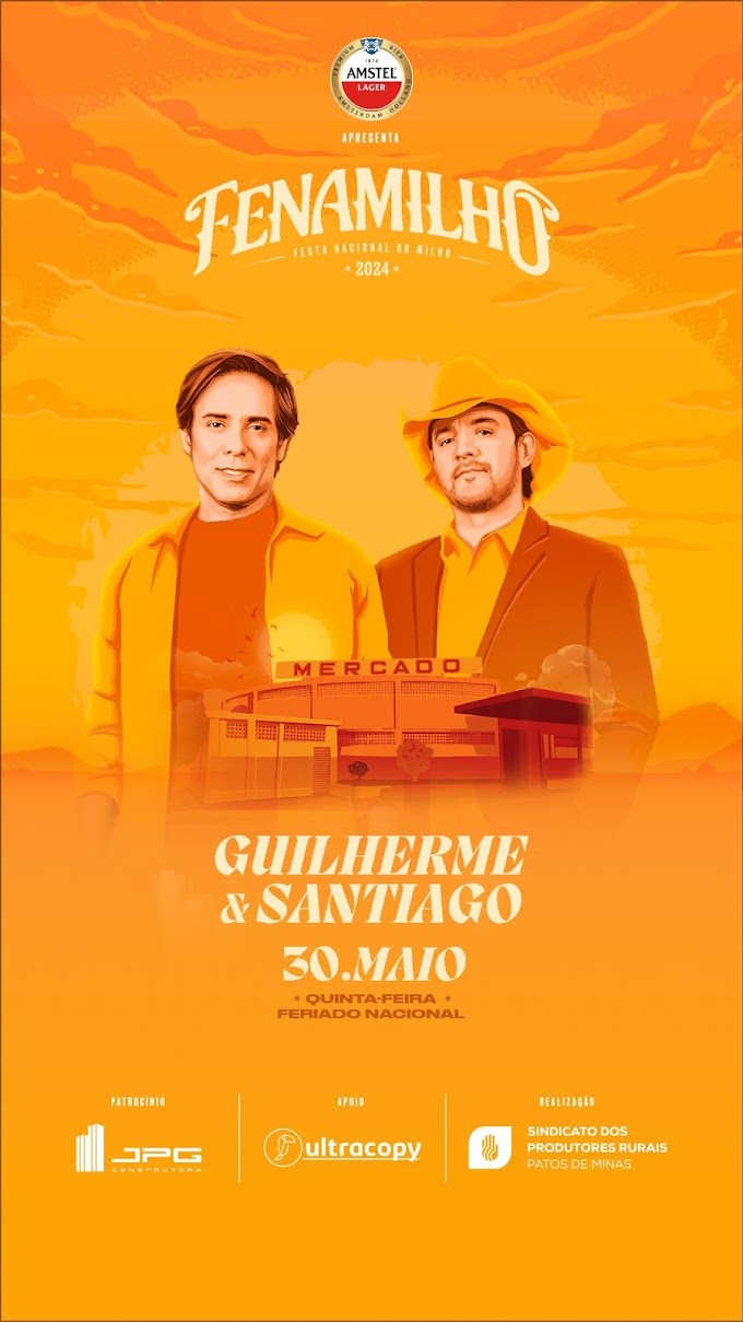 30/05/2024 Show de Guilherme e Santiago em Patos de Minas [Parque de Exposições]