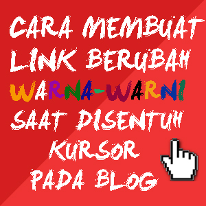 Cara Membuat Link Warna Warni di Blog