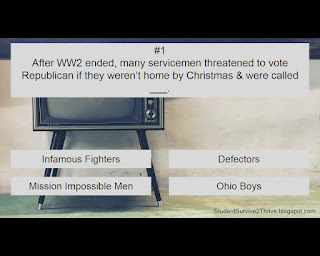 After WW2 ended, many servicemen threatened to vote Republican if they weren’t home by Christmas & were called ___. Answer choices include: Infamous Fighters, Defectors, Mission Impossible Men, Ohio Boys