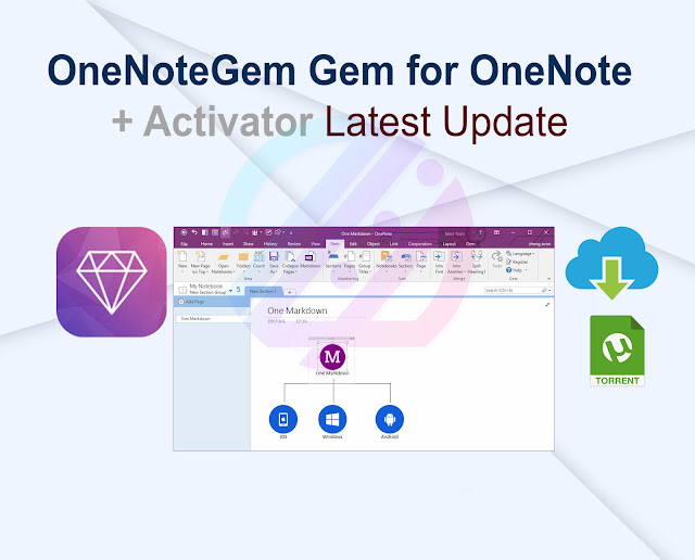 OneNoteGem Gem for OneNote 2021 v70.1.1.347 + Activator Latest Update