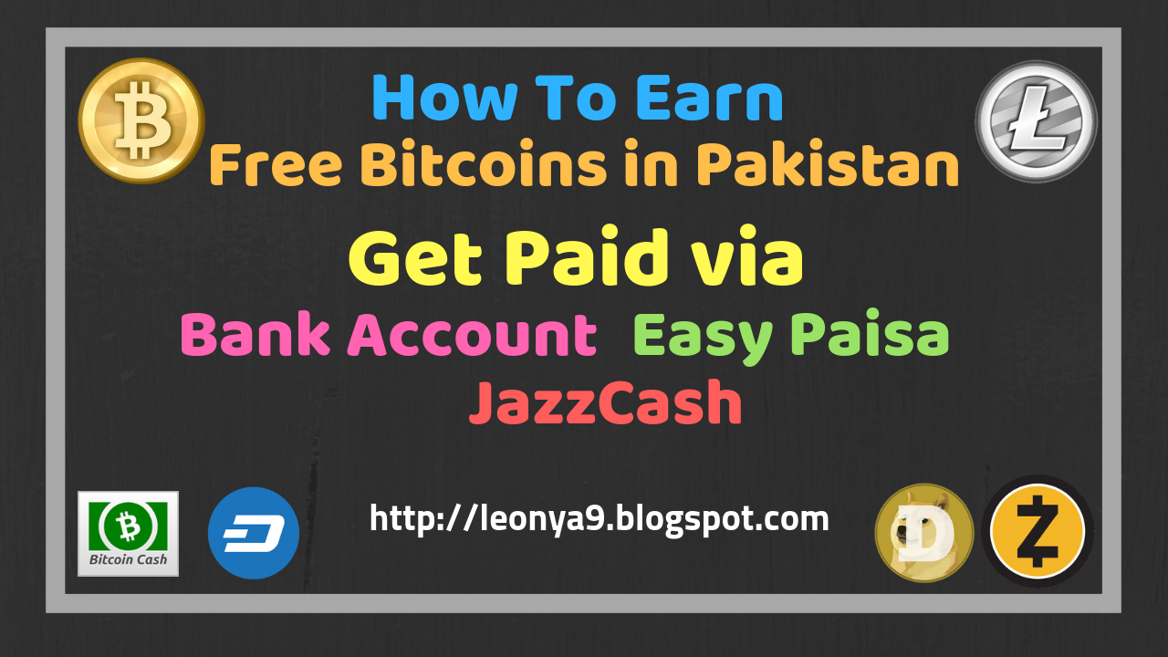 How To Earn Free Bitcoins In Pakistan - 