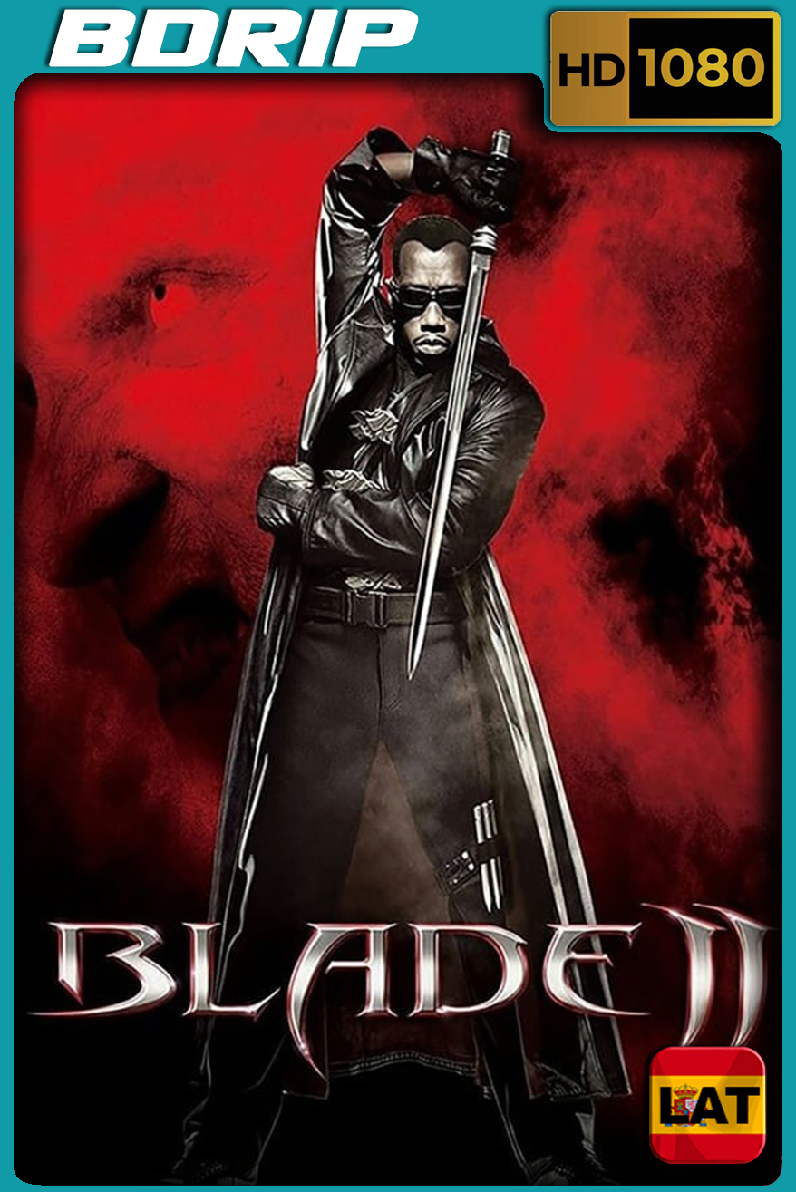 Blade II (2002) BDRip 1080p Latino – Ingles