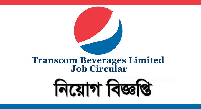 Transcom Beverages Limited Employment Circular 2022