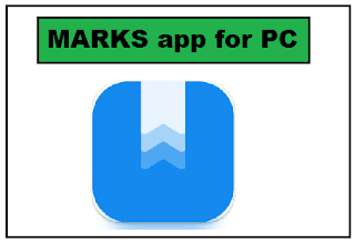Marks app for PC
