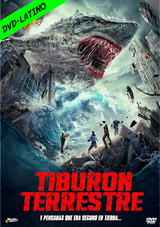 TIBURON TERRESTRE – LAND SHARK – DVD-5 – DUAL LATINO – 2020 – (VIP)